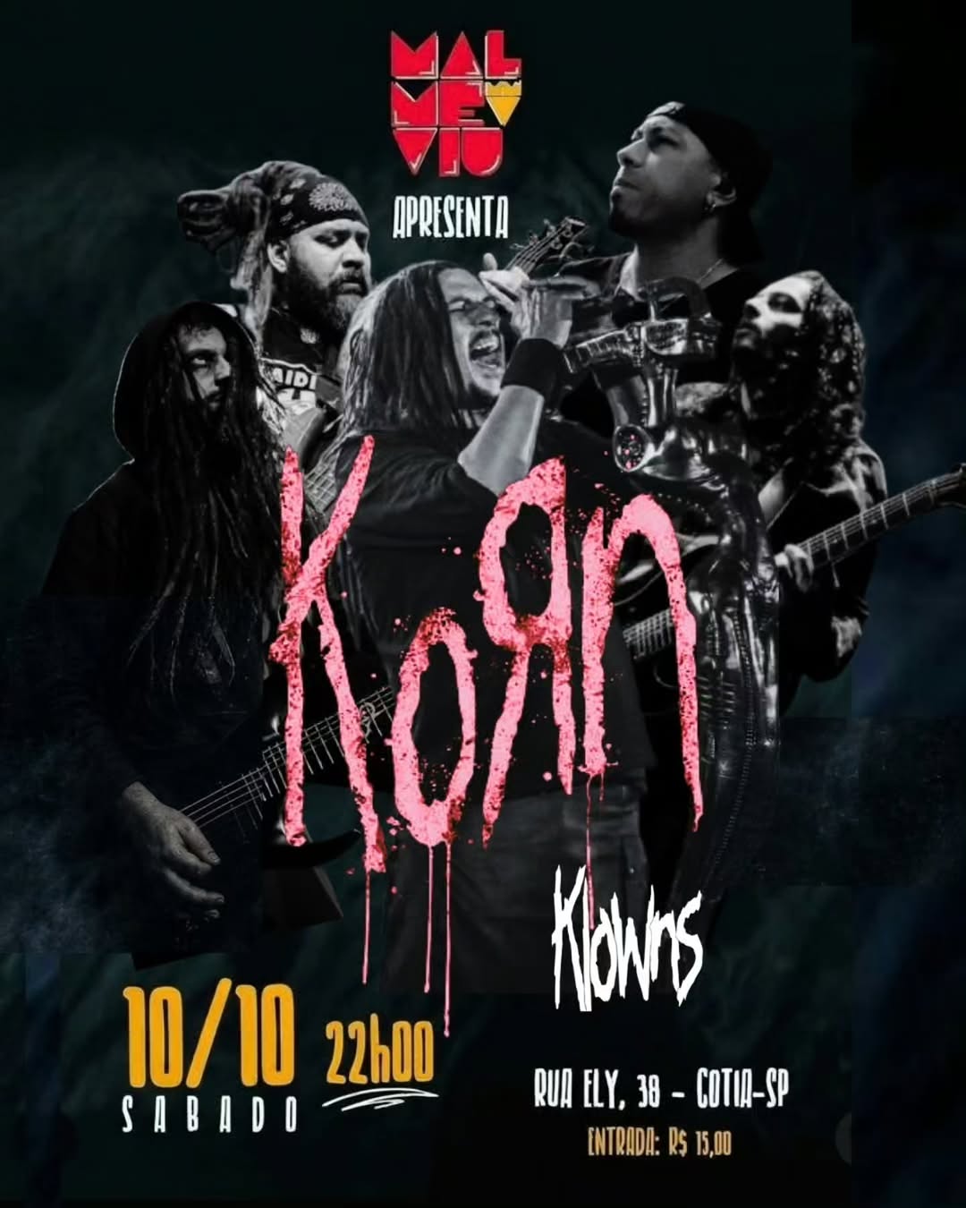 Korn Experience Brazil - Klowns no Mal
