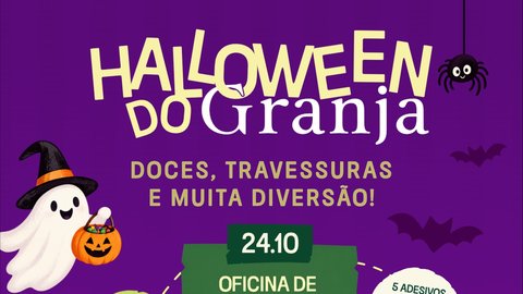 Halloween do Granja: Oficina de Halloween e Caça aos Doces